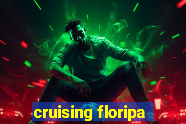 cruising floripa